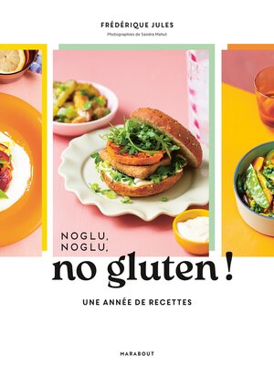cover image of Noglu, noglu, no gluten !